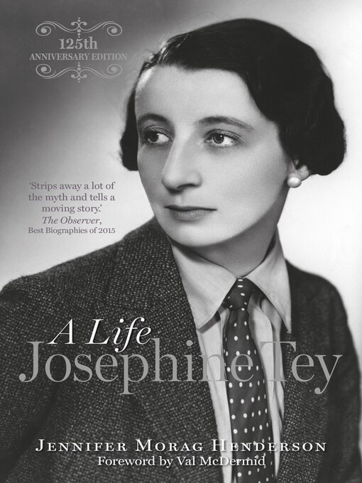Title details for Josephine Tey by Jennifer Morag Henderson - Wait list